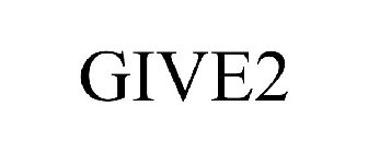 GIVE . 2