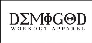 DEMIGOD WORKOUT APPAREL