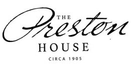 THE PRESTON HOUSE