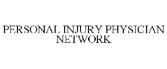 PERSONAL INJURY PHYSICIAN NETWORK