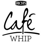 RICH'S CAFÉ WHIP