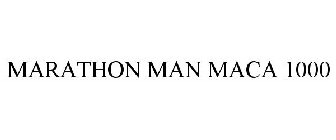 MARATHON MAN MACA 1000