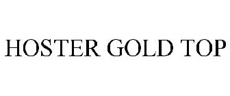 HOSTER GOLD TOP