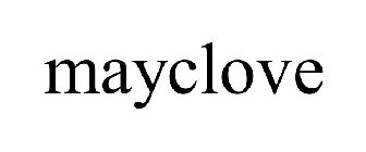 MAYCLOVE