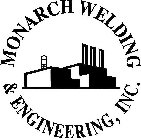 MONARCH WELDING & ENGINEERING, INC.
