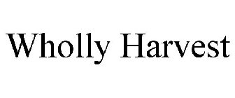 WHOLLY HARVEST