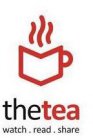 THE TEA WATCH .READ. SHARE