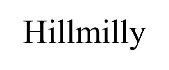 HILLMILLY
