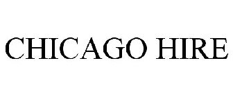 CHICAGO HIRE