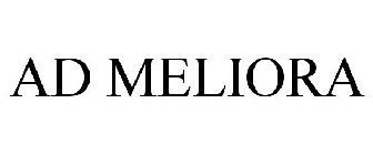 AD MELIORA