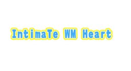 INTIMATE WM HEART