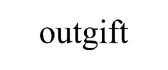OUTGIFT