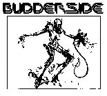 BUDDERSIDE