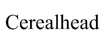 CEREALHEAD