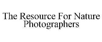 THE RESOURCE FOR NATURE PHOTOGRAPHERS