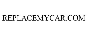 REPLACEMYCAR.COM