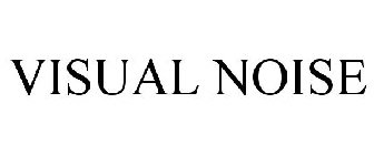 VISUAL NOISE