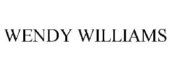WENDY WILLIAMS
