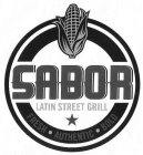 SABOR LATIN STREET GRILL FRESH · AUTHENTIC · BOLD