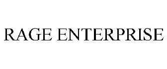 RAGE ENTERPRISE
