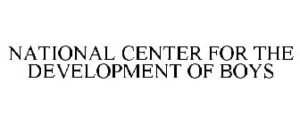 NATIONAL CENTER FOR THE DEVELOPMENT OF BOYS