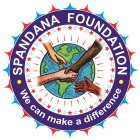 · SPANDANA FOUNDATION · WE CAN MAKE A DIFFERENCE