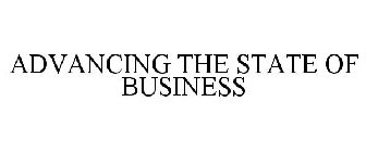ADVANCING THE STATE OF BUSINESS