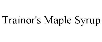 TRAINOR'S MAPLE SYRUP