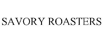 SAVORY ROASTERS