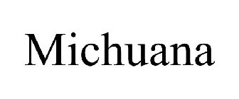 MICHUANA