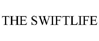 THE SWIFTLIFE