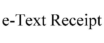 E-TEXT RECEIPT