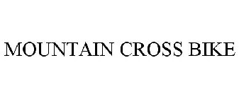MOUNTAIN CROSS BIKE