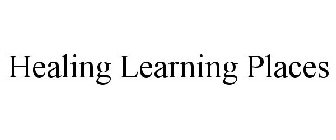 HEALING LEARNING PLACES