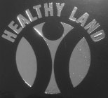 HEALTHY LAND