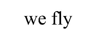 WE FLY