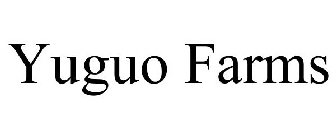 YUGUO FARMS