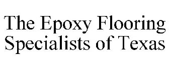 THE EPOXY FLOORING SPECIALISTS OF TEXAS