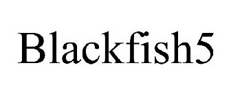 BLACKFISH5