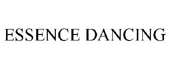 ESSENCE DANCING