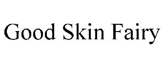 GOOD SKIN FAIRY