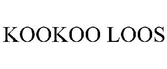 KOOKOO LOOS