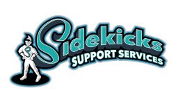 S SIDEKICKS SUPPORT SERVICES