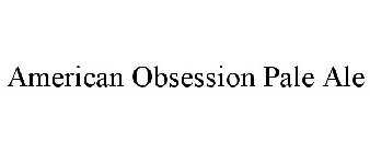 AMERICAN OBSESSION PALE ALE