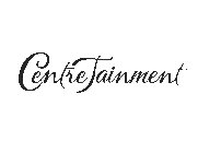 CENTRETAINMENT