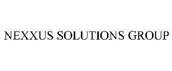 NEXXUS SOLUTIONS GROUP