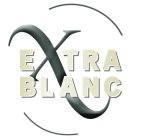 EXTRA BLANC