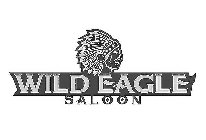 WILD EAGLE SALOON