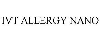 IVT ALLERGY NANO