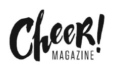 CHEER! MAGAZINE